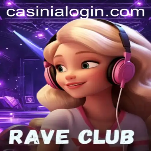 Discover the Thrills of RaveClub: A New Era in Online Gaming