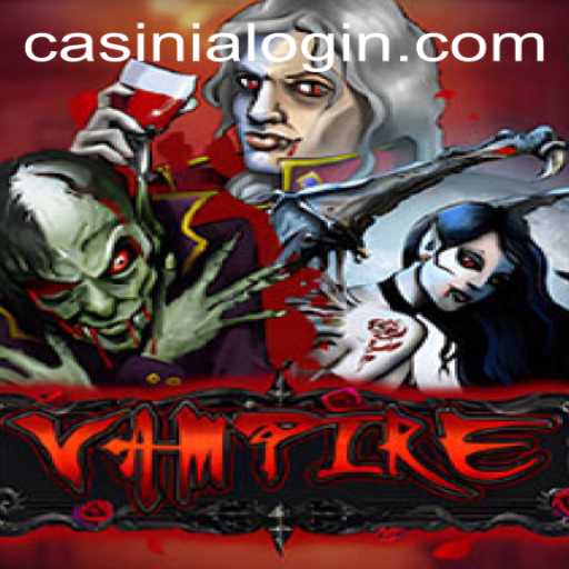 Exploring the Enigmatic World of 'Vampire Casinia': A Captivating Journey into a Mesmerizing Game